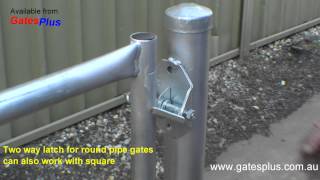 Gate Latch 2 way for round pipe and square [upl. by Olnton]