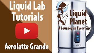 Liquid Lab  Aerolatte Grande Milk Frother [upl. by Libbi]