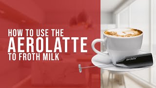 How To Use the AeroLatte To Froth Milk [upl. by Wilder]