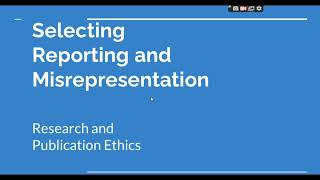 Selective Reporting and Misrepresentation of data Research and Publication ethics Phd coursework [upl. by Wagner]